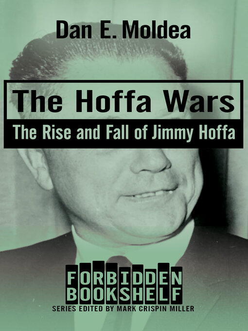 Title details for The Hoffa Wars by Mark Crispin Miller - Available